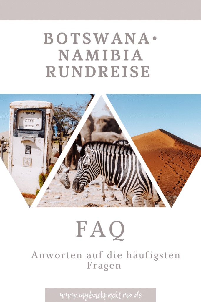 FAQ Namibia Botswana Rundreise 2
